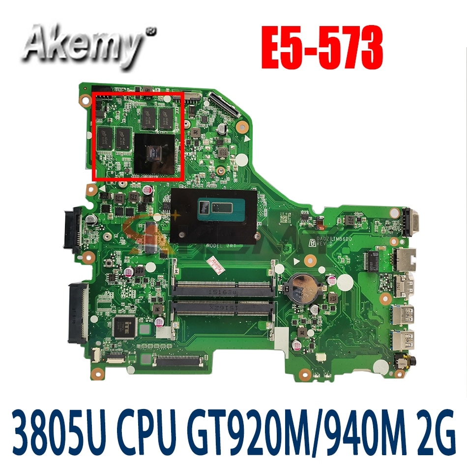 E5-573G DA0ZRTMB6D0  GT920M GT940M GPU I3 I5 ..